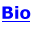 Bio