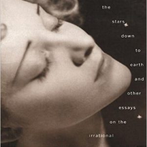 Adorno: The Stars Down to Earth and Other Essays on the Irrational in Culture by Theodor Adorno
