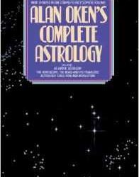 Alan Oken's Complete Astrology: The Classic Guide to Modern Astrology