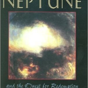 The Astrological Neptune and the Quest for Redemption  Kindle Edition by Liz Greene