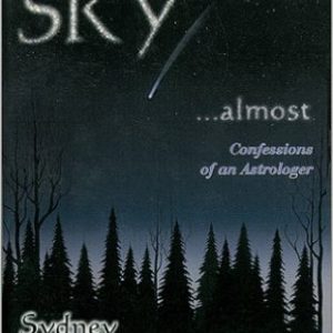 Answer in the Sky...Almost: Confessions of an Astrologer by Sydney Omarr