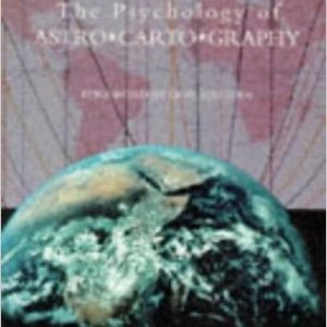 The Psychology of Astro*Carto*Graphy (Contemporary Astrology) by Jim Lewis, Kenneth Irving,