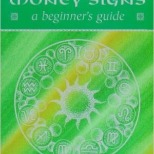 Money Signs (Beginner's Guides) by Christeen Skinner