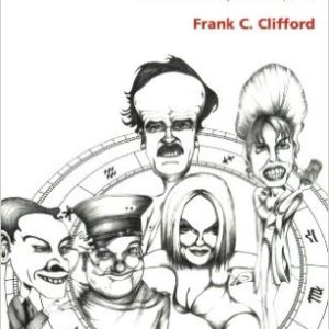 British Entertainers: The Astrological Profiles, Third Edition (Flare Astro-profiles) by Frank C. Clifford