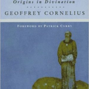 The Moment of Astrology: Origins in Divination (Arkana Contemporary Astrology) by Geoffrey Cornelius