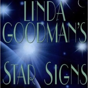 Linda Goodman's Star Signs by Linda Goodman