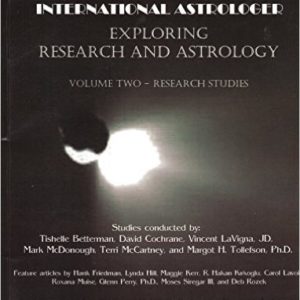 ISAR INTERNATIONAL ASTROLOGER: EXPLORING RESEARCH AND ASTROLOGY (Volume Two-Research Studies) (Volume XXXIII, Number 3) by Kim Rogers-Gallagher & Richard J. Smoot