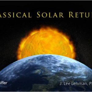 Classical Solar Returns by J. Lee Lehman