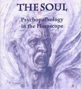 Dark of the Soul: Psychopathology in the Horoscope by Liz Greene