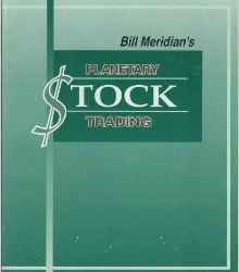 Bill Meridian's Planetary Stock Trading 2nd Edition by Bill Meridian