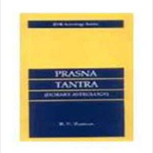 Prasna Tantra (Horary Astrology) by B. V. Raman