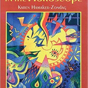 Planetary Symbolism in the Horoscope by Karen Hamaker-Zondag