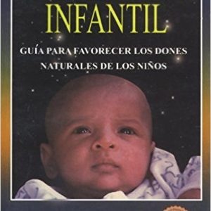 Astrologia infantil: Una guia para nutrir los dones naturales de sus hijos (Spanish)    by M. J. Abadie