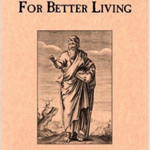 Ten Basic Rules for Better Living 4th Edition   by Manly P. Hall