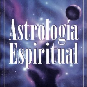 Astrologia Espiritual (Spiritual Astrology) (Spanish Edition) (Spanish)  by Jan Spiller