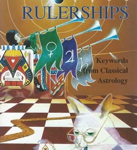 The Book of Rulerships-Keywords for Classical Astrology by Dr. J.Lee Lehman, Ph.D.