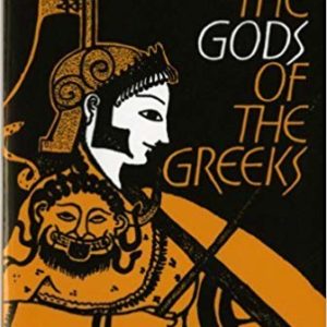 The Gods of the Greeks by Karl Kerenyi