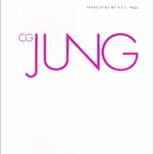 The Archetypes and The Collective Unconscious (Collected Works of C.G. Jung Vol.9 Part 1)